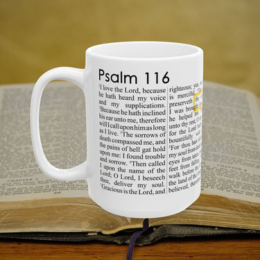 Psalm 116 Full Text - 15oz Coffee Mug